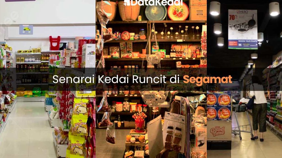 kedai runcit terbaik di daerah segamat